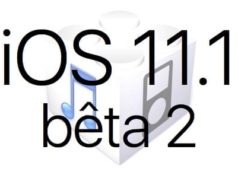 L'iOS 11.1 bêta 2 est disponible pour les développeurs