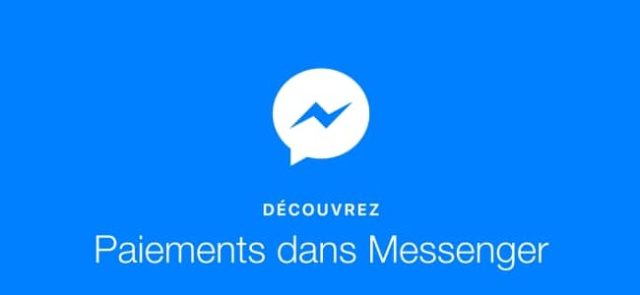 Envoyez et recevez de l'argent via Facebook Messenger !