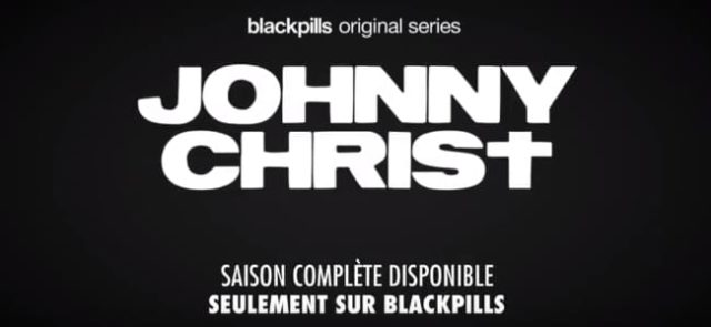 Johnny Christ : un homme ressemblant au Christ comme héros de la dernière série Blackpills