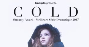 Cold : une série Blackpills primée aux Streamy Awards