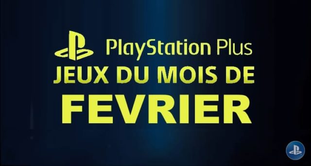 Playstation Plus : les jeux offerts du mois de février 2018