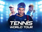 Tennis World Tour : une version Legends Edition et des cadeaux pour les précommandes