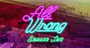 Blackpills : la saison 2 de All Wrong est disponible