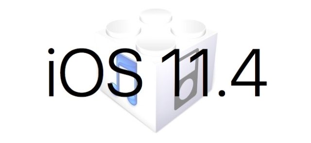 L’iOS 11.4 est disponible au téléchargement [liens directs]