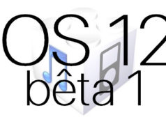 L'iOS 12 bêta 1 est disponible pour les développeurs