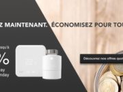 #BlackFriday : Tado solde ses nouveaux thermostats intelligents #BlackFriday : Tado solde ses nouveaux thermostats intelligents