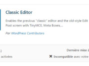Voici comment récupérer l’ancien éditeur de WordPress Voici comment récupérer l'ancien éditeur de WordPress