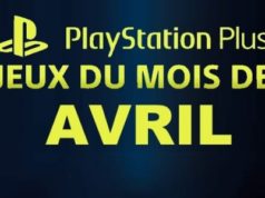 Playstation : les jeux offerts du mois d'avril 2019 sur PS Plus