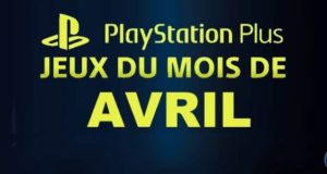 Playstation : les jeux offerts du mois d'avril 2019 sur PS Plus