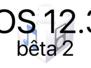 L'iOS 12.3 bêta 2 est disponible pour les développeurs