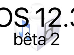 L'iOS 12.3 bêta 2 est disponible pour les développeurs