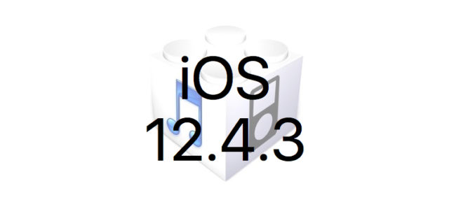 L'iOS 12.4.3 pour les iPhone 5s, 6, 6 Plus, iPad mini 2, 3, Air 1, iPod Touch 6 est disponible