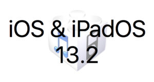 L’iOS 13.2 et l’iPadOS 13.2 sont disponibles au téléchargement [liens directs]