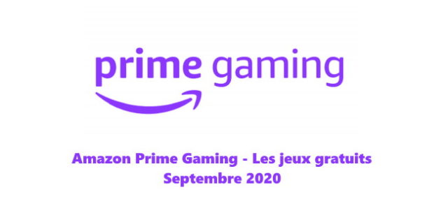 Amazon Prime Gaming : les jeux gratuits du mois de septembre 2020