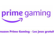Amazon Prime Gaming : les jeux gratuits du mois d’octobre 2020 Amazon Prime Gaming : les jeux gratuits du mois d'octobre 2020