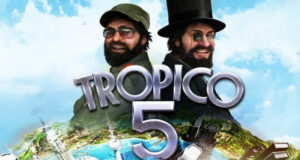 Calendrier de l’Avent Epic Games (Jour 7) : Tropico 5 offert