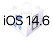 L'iOS 14.6 est disponible au téléchargement [liens directs]