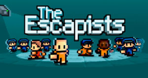 Epic Games : The Escapists offert sur Epic Games jusqu'au 1er octobre