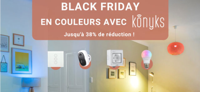 Black Friday 2022 : les offres de Konyks