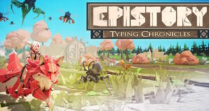 Epistory Typing Chronicles gratuit sur Epic Games