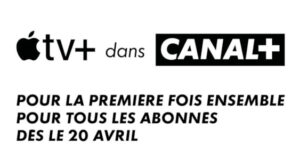 Apple TV+ disponible pour les abonnés Canal+ à partir du 20 avril