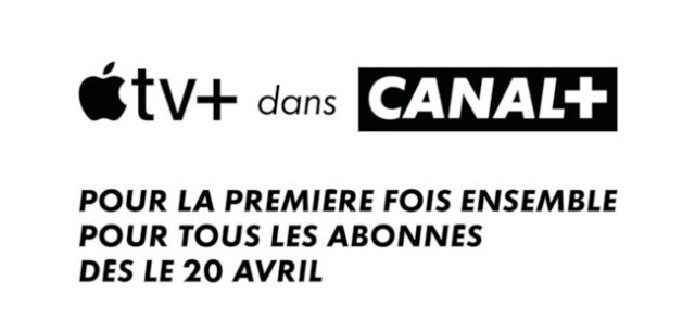 Apple TV+ disponible pour les abonnés Canal+ à partir du 20 avril