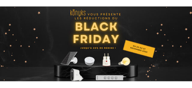 Black Friday Konyks : des remises pouvant atteindre 20%