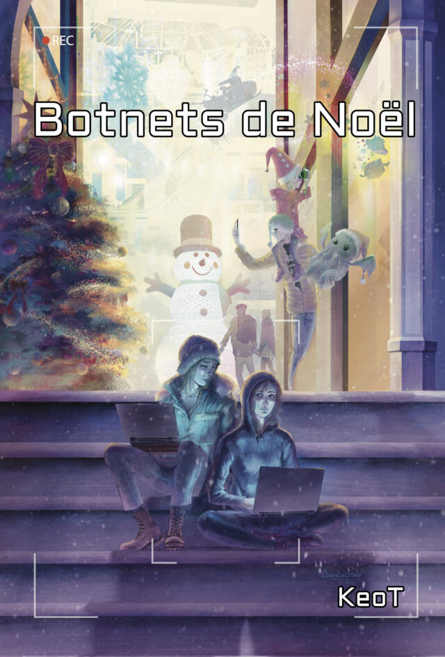 Revue : Les botnets de noël de KeoT