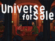 Jeux Gratuits Epic Games : Universe for Sale, une aventure spatiale Universe for Sale gratuit sur Epic Games (27 nov - 4 déc 2025) : aventure narrative dessinée à la main par Tmesis Studio