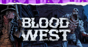 Blood West gratuit sur Epic Games le 20 décembre 2025 - Western horrifique stealth FPS mêlant cowboys et horreur lovecraftienne