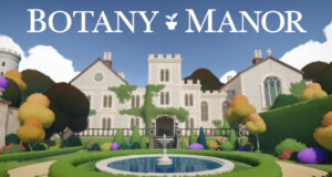 Botany Manor gratuit sur Epic Games : un puzzle game narratif puzzle game botany manor offert jusqu'au 12 février 2026