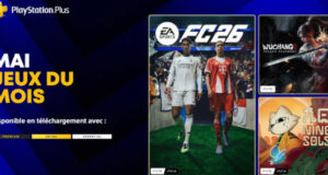 Les titres PlayStation Plus Essential du mois de mai 2026 Jeux PS Plus Essential mai 2026 : EA Sports FC 26, Wuchang Fallen Feathers, Nine Sols