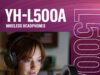 Yamaha YH-L500A, le casque audio qui transforme votre salon en salle de cinéma [Test]